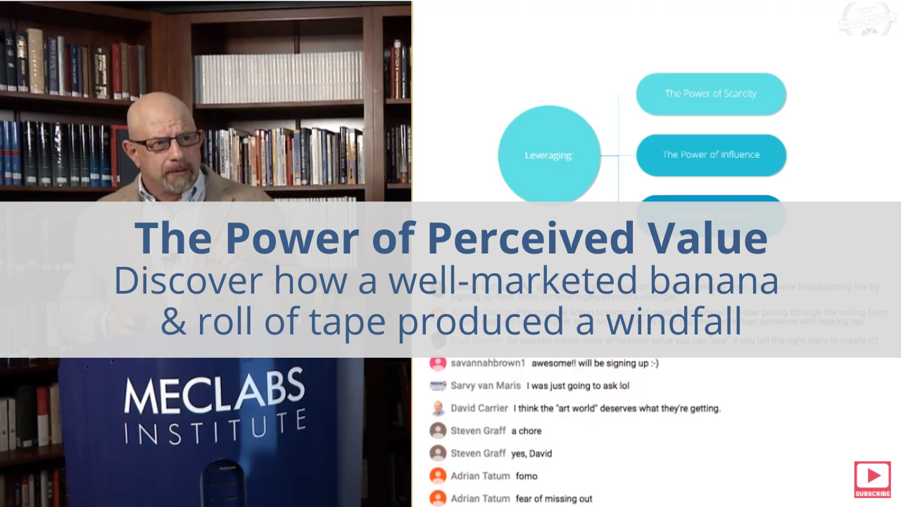 The Power of Perceived Value: Discover how a well-marketed banana & roll of tape produced a windfall