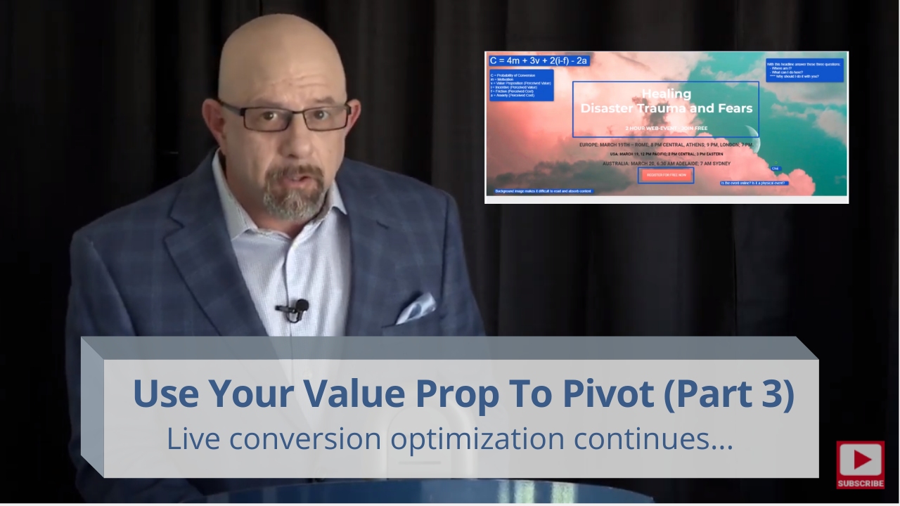 Use Your Value Prop to Pivot: LIVE optimization to help with marketing amid coronavirus (Part 3)