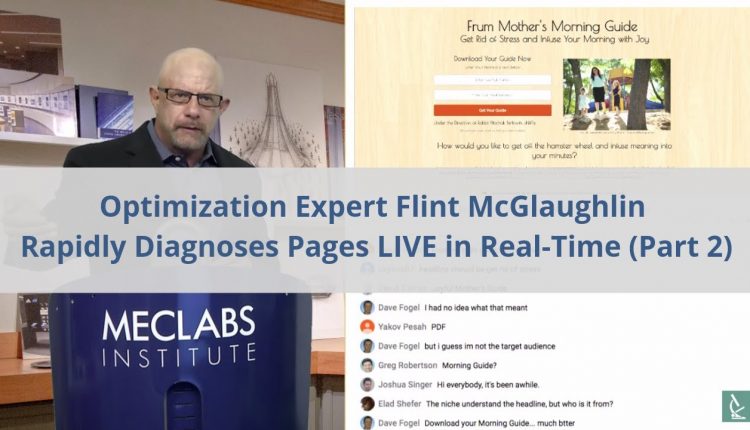 Optimization Expert Flint McGlaughlin Rapidly Diagnoses Pages LIVE in Real-Time (Part 2)